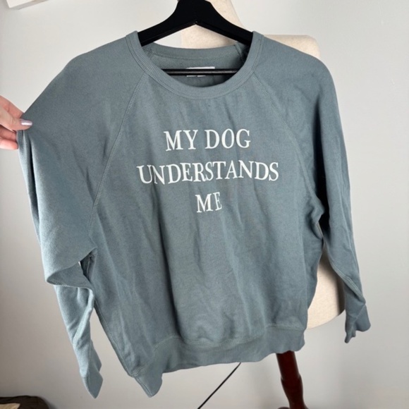 Grayson Threads Sweaters - My Dog Understands Me Crewneck Sweatshirt